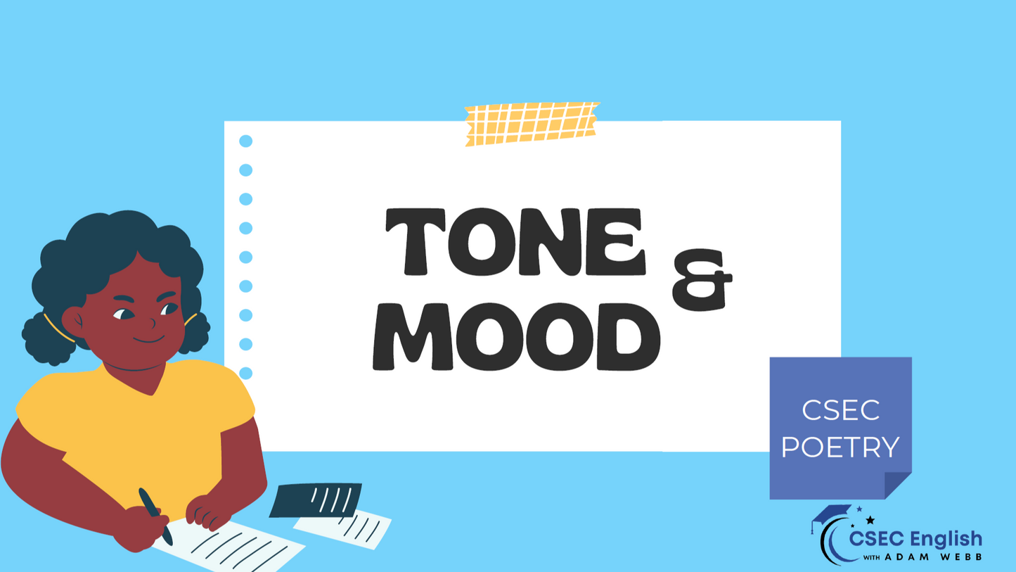 Tone and Mood in CSEC English B Poems | CSEC English B