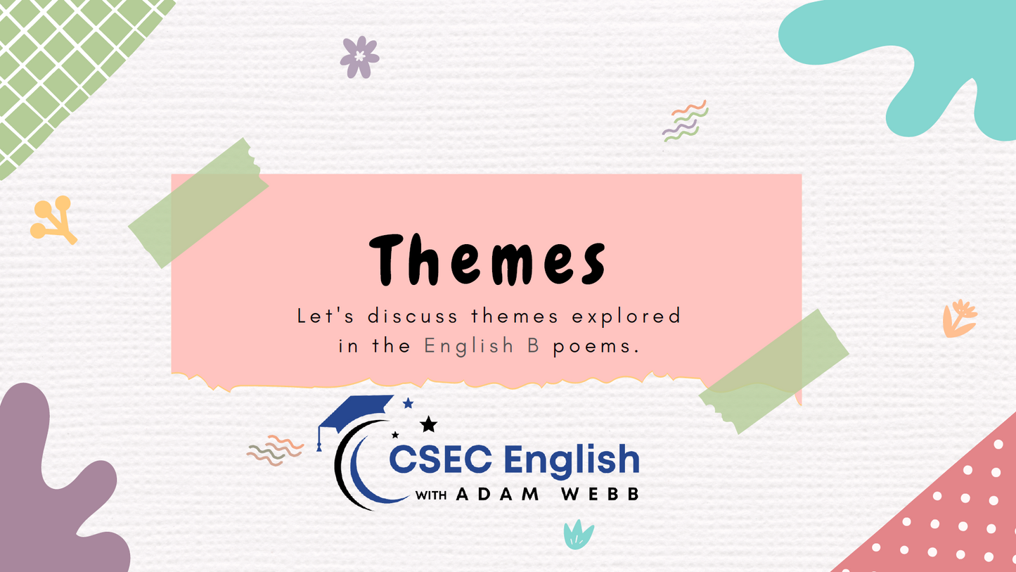 Poems Categorized by Themes (PDF + PPT) | CSEC English B