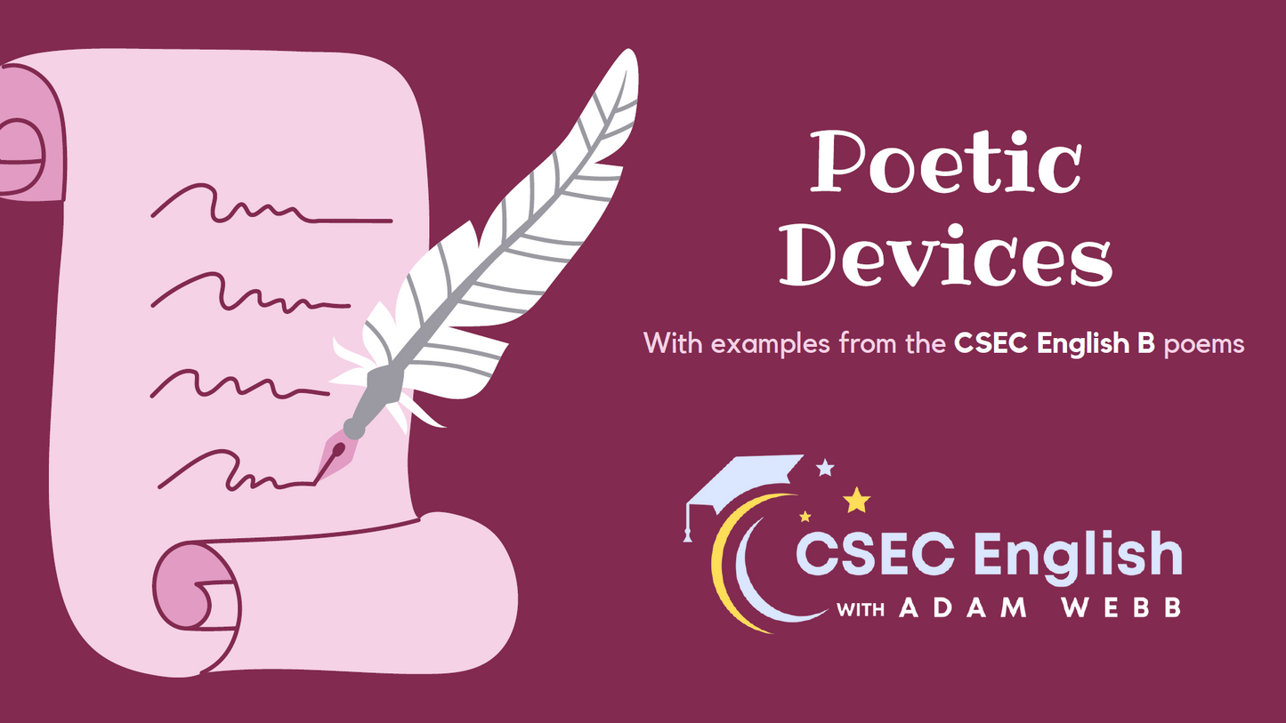 Poetic Devices Across the 20 CSEC Poems (PDF + PPT) | English B